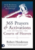 Robert Henderson 365 Prayers & Activations for Entering the Courts of Heaven | Robert Henderson in Lebanon